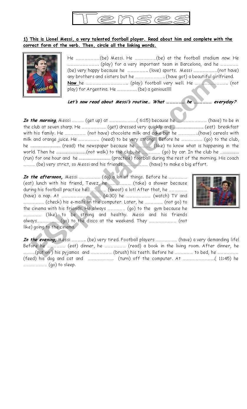  Tenses (affirmative , negative, questions) Lionel Messi