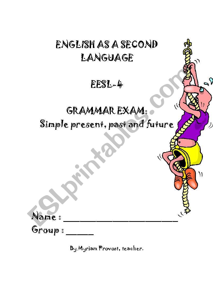 simple present, past and future exam