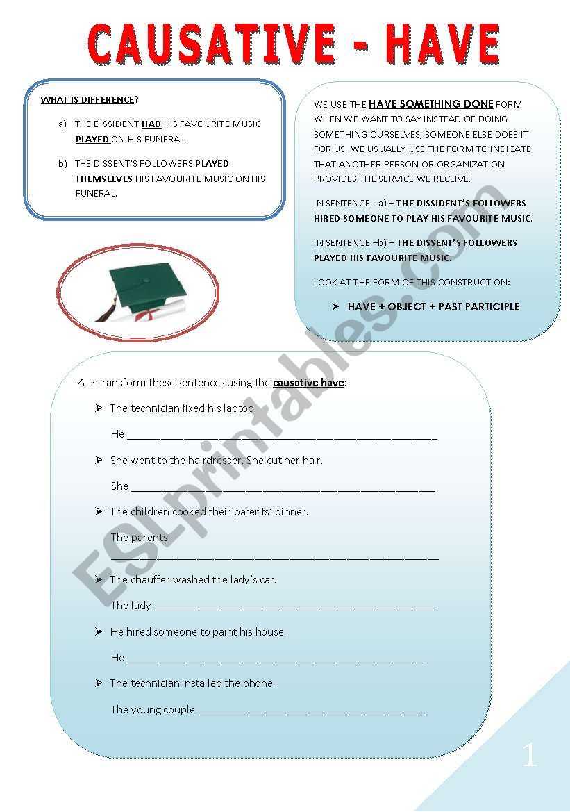 THE CAUSATIVE - HAVE worksheet