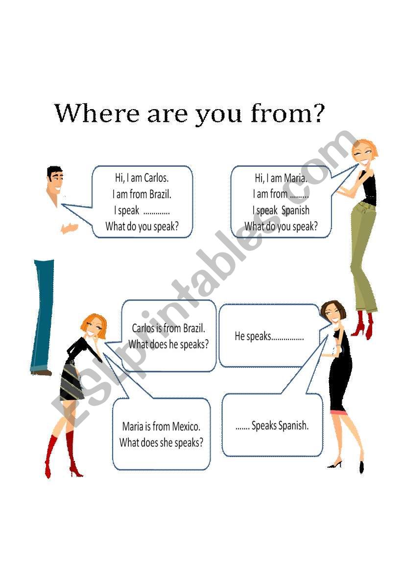 where are you from? what do you speak?
