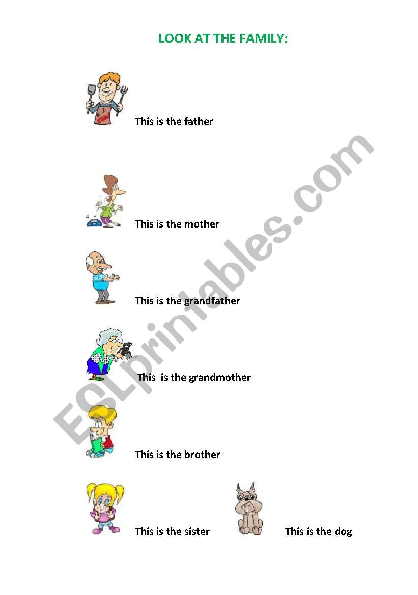 Look at the family worksheet