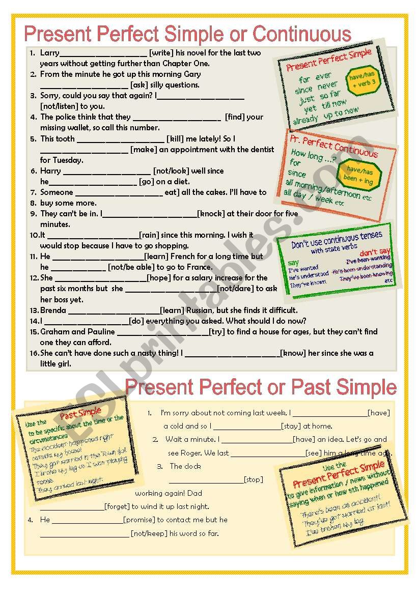 Present Perfect Simple or Continuous