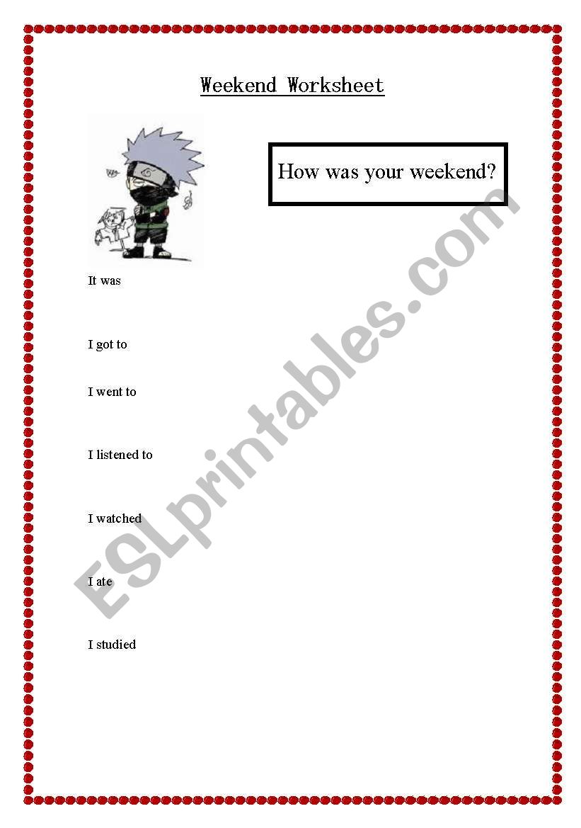 How was your weekend? worksheet