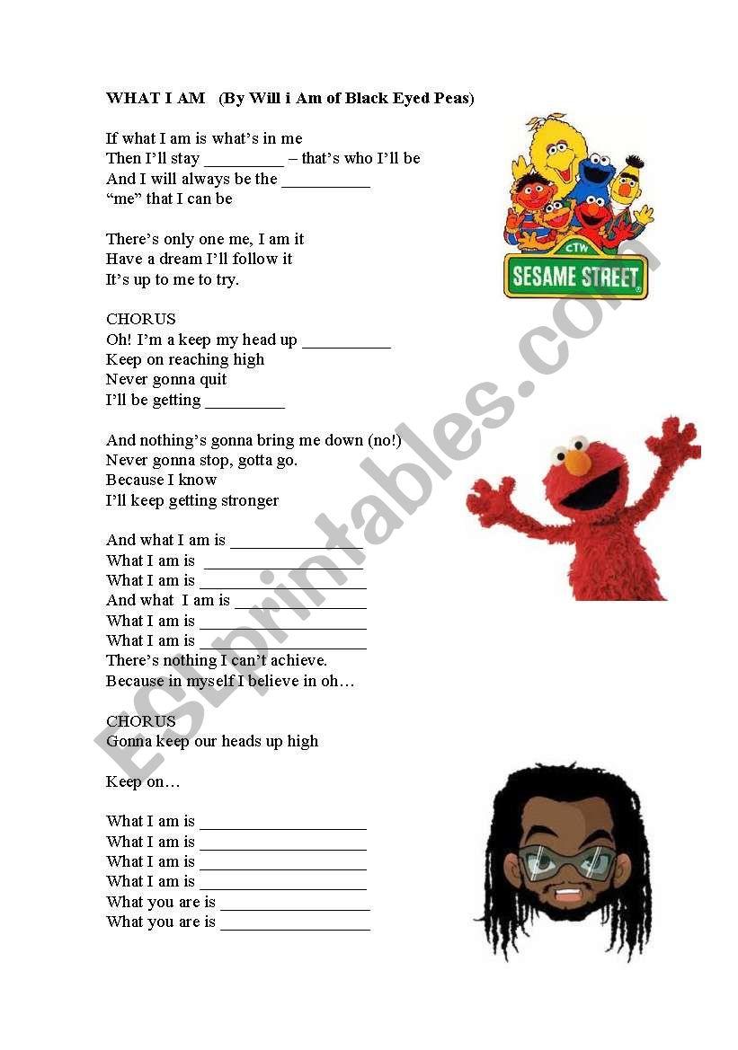 What I am - song  worksheet
