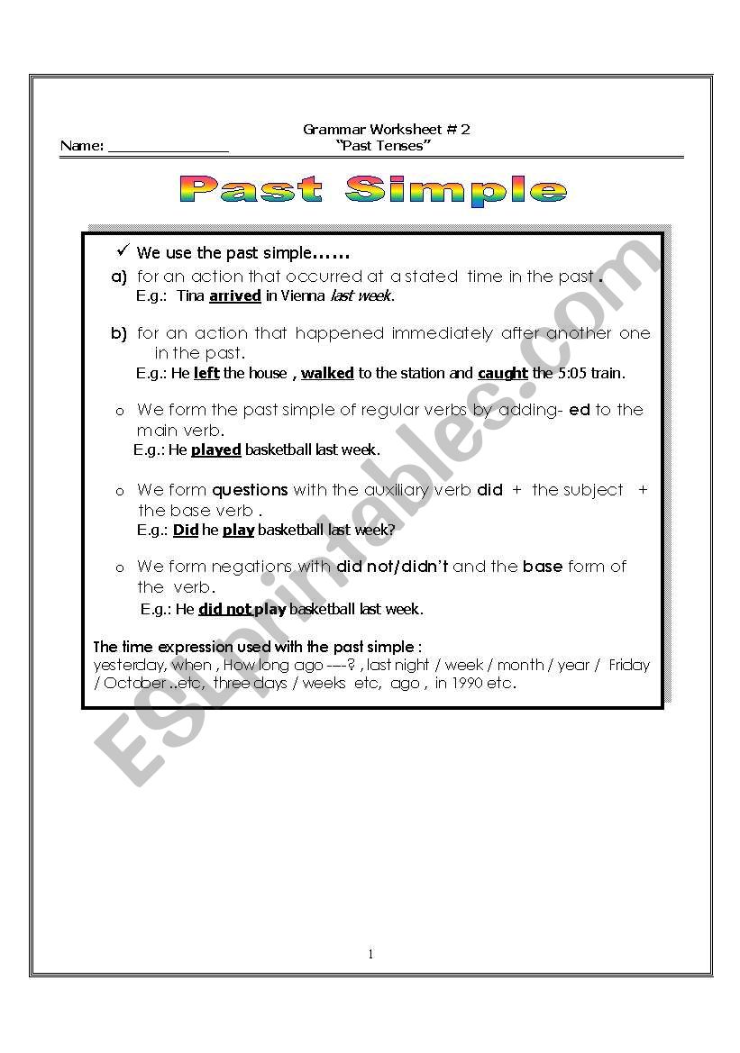 Past Tenses: Simple , continuous and perfect