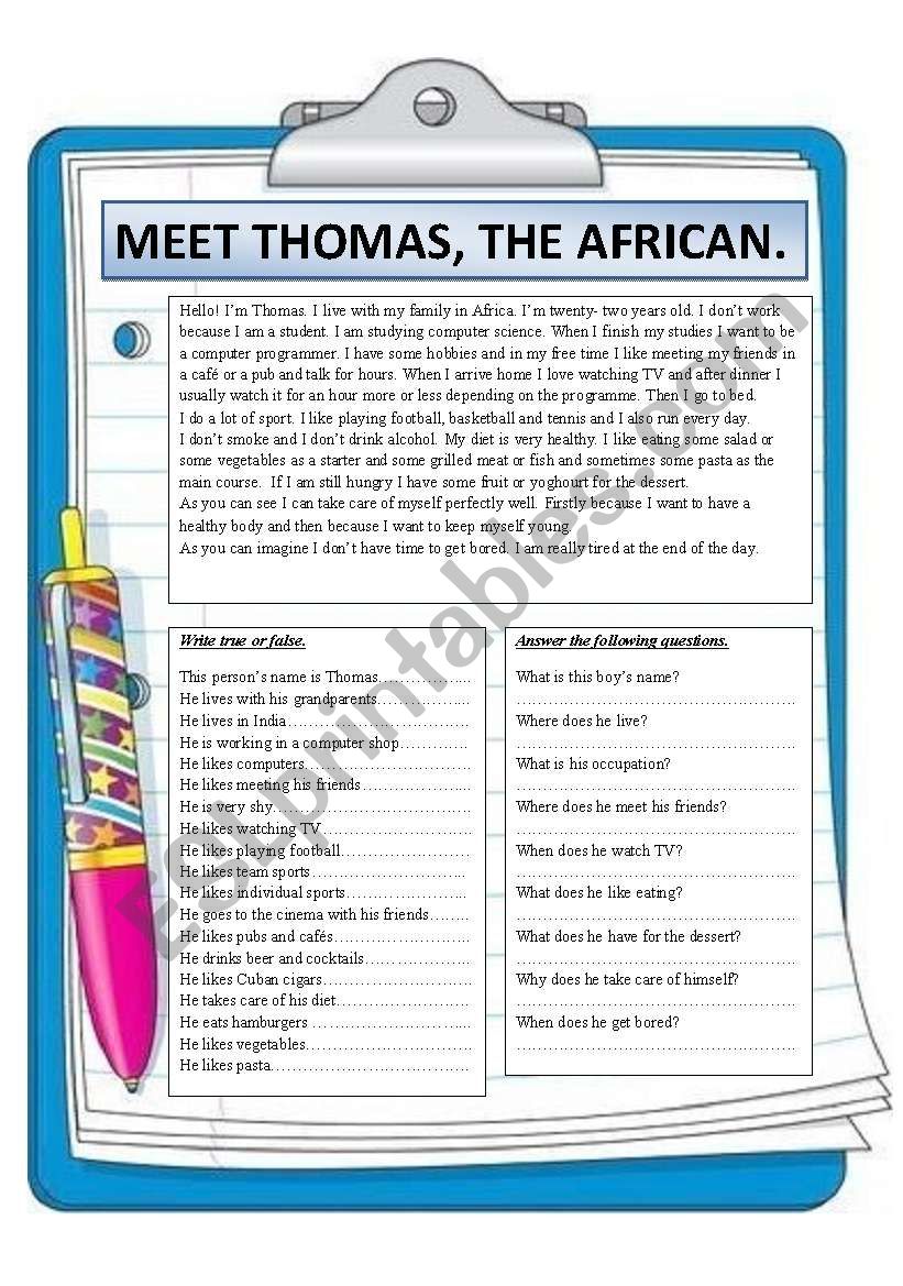 MEET THOMAS THE AFRICAN . READING COMPREHENSION.