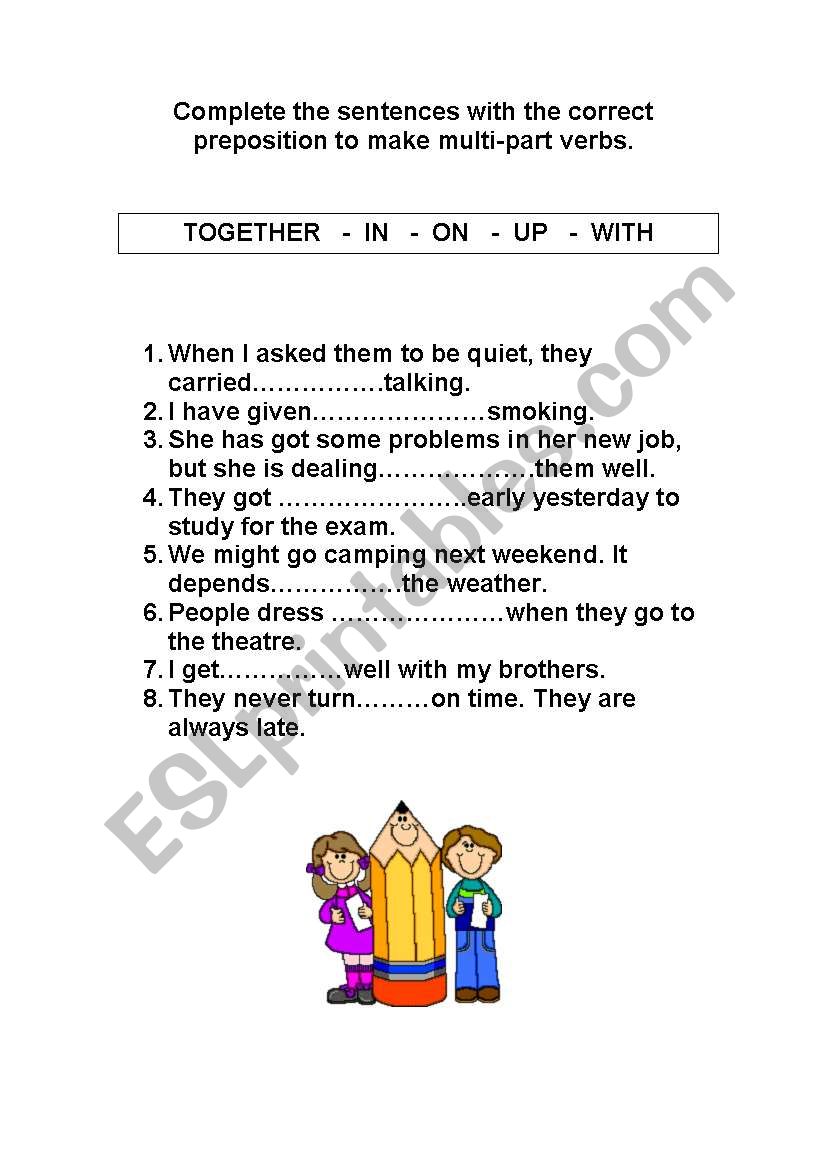 PREPOSITIONS AND MULTI PART VERBS
