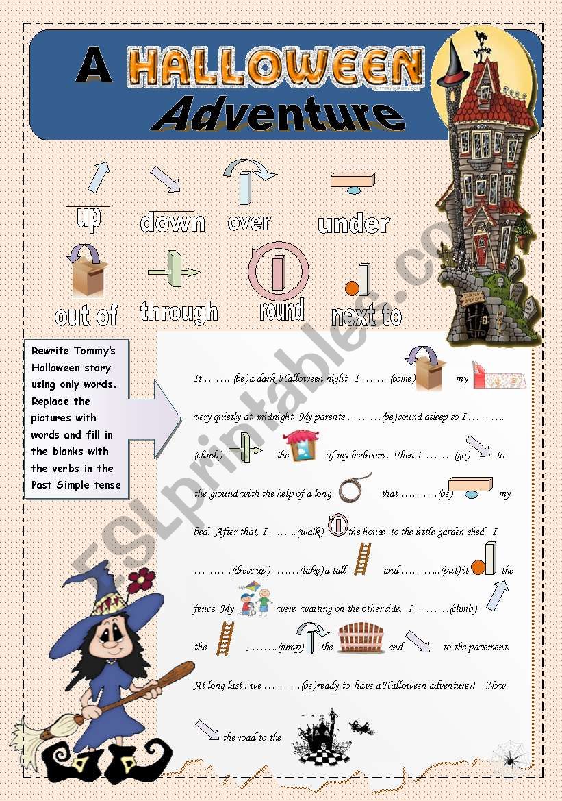 A Halloween Adventure - Prepositions - Past Simple Tense - Guided Narrative Composition