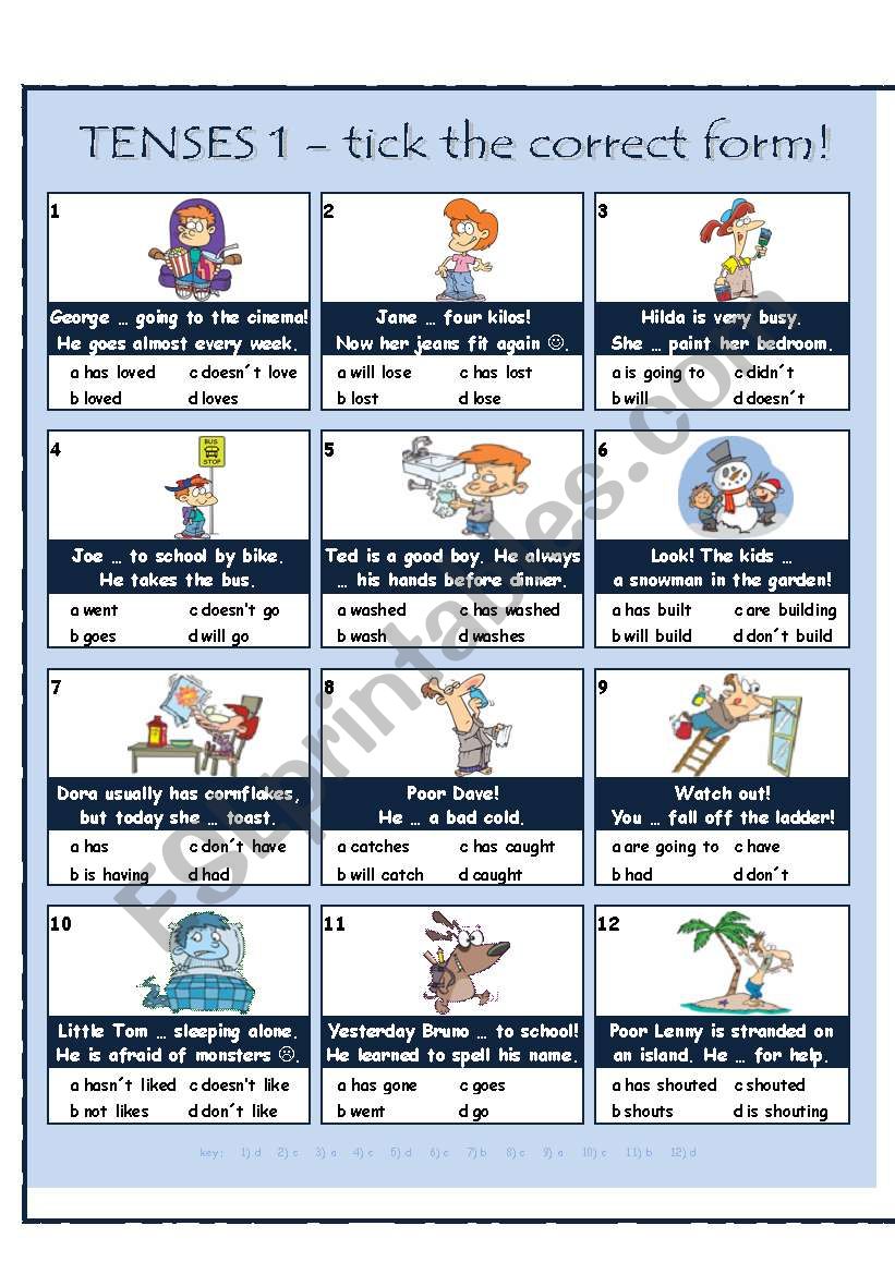 TENSES 1 - tick the correct form