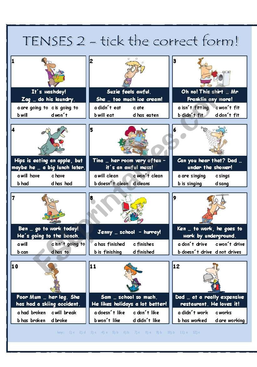 TENSES 2 - tick the correct form