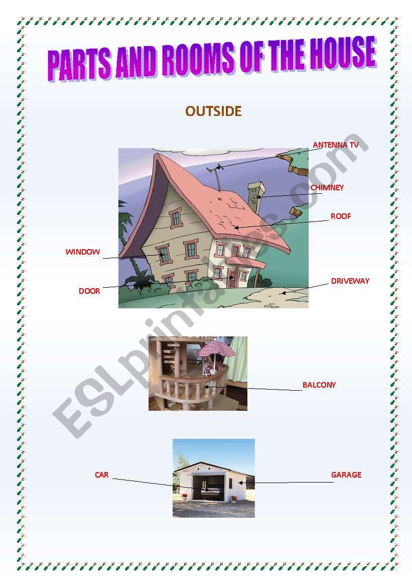 PARTS OF THE HOUSE . INSIDE AND OUTSIDE 