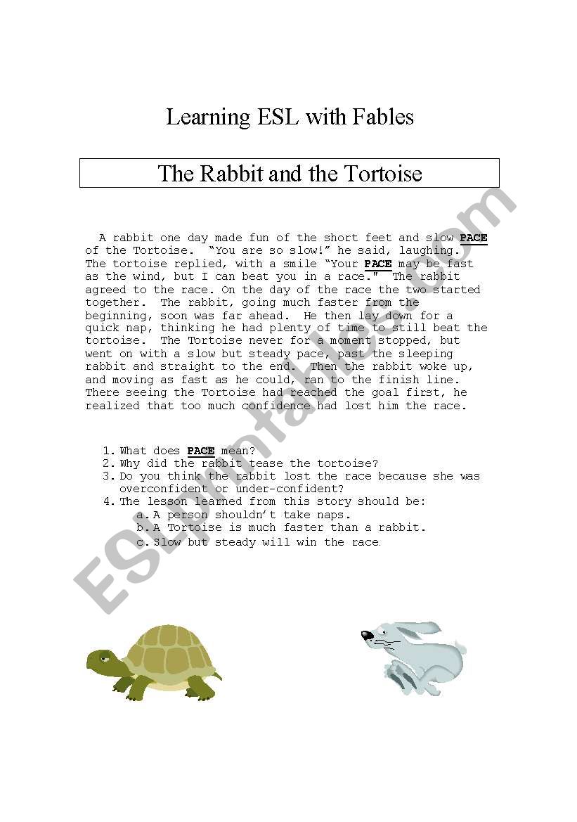 Learning with Fables: The Rabbit and the Tortoise