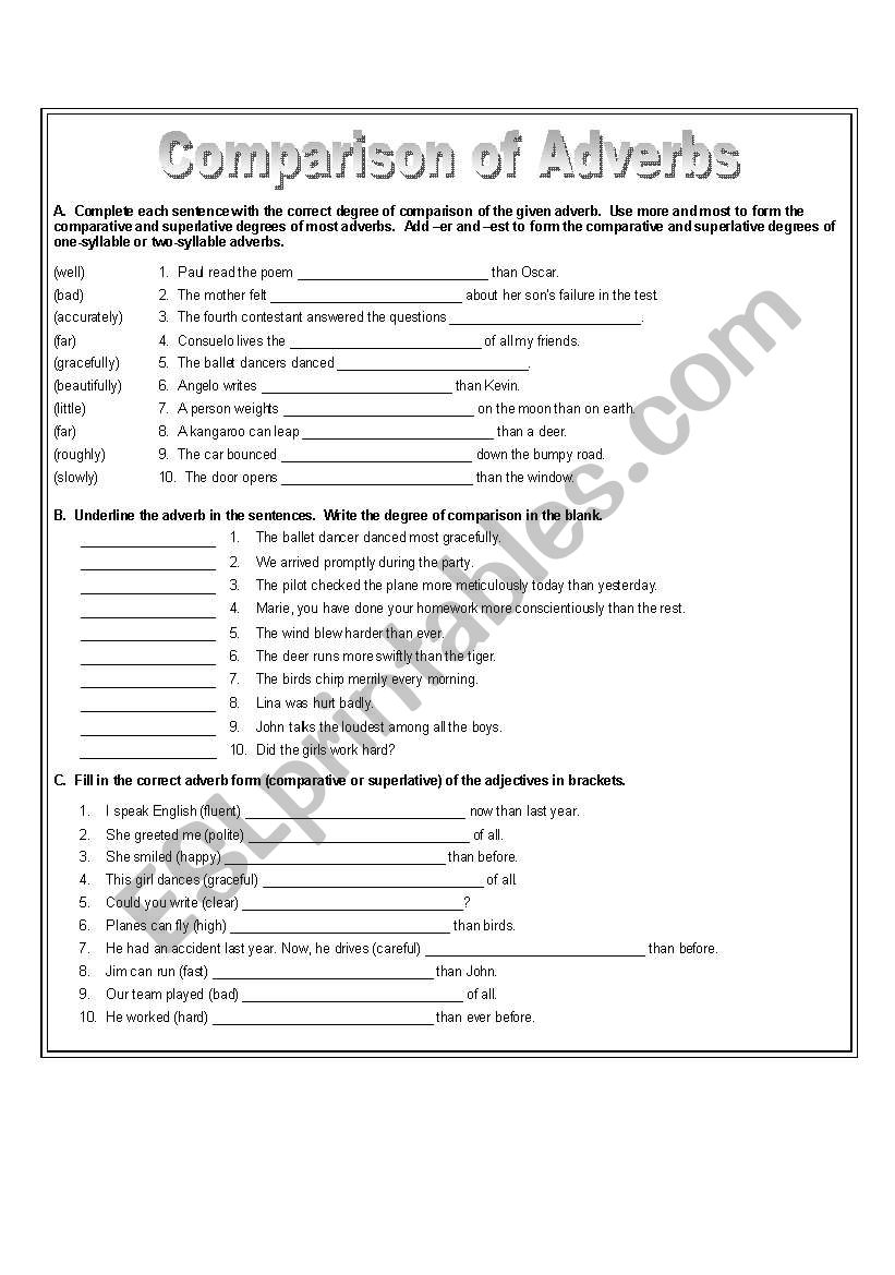 Comparing adverbs. Comparison of adverbs Worksheets. Degrees of Comparison of adverbs Worksheets. Comparative and Superlative adverbs Worksheets. Degrees of Comparison of adverbs.