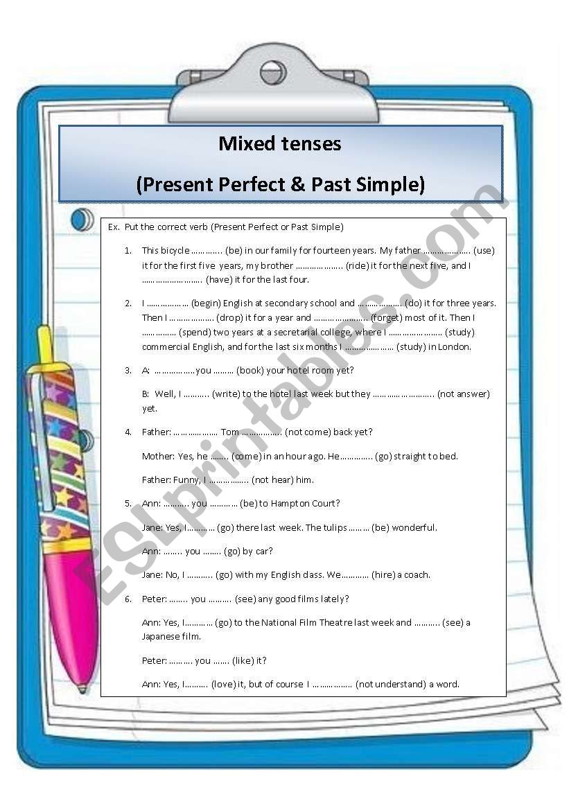 mixed tenses: Present Perfect and Past Simple