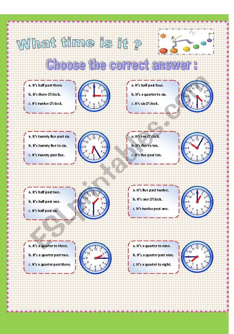 What time is it ? (multiple choice)