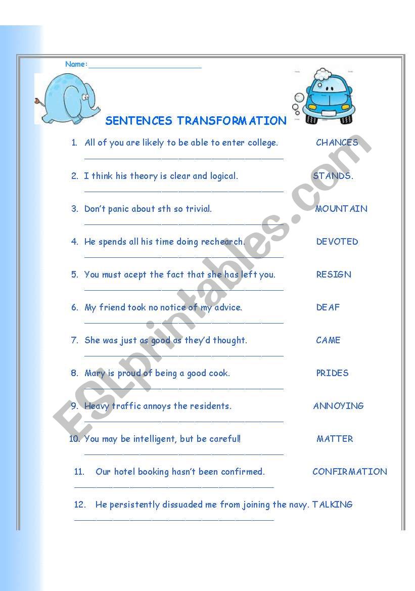 A - SENTENCES TRANSFORMATION worksheet