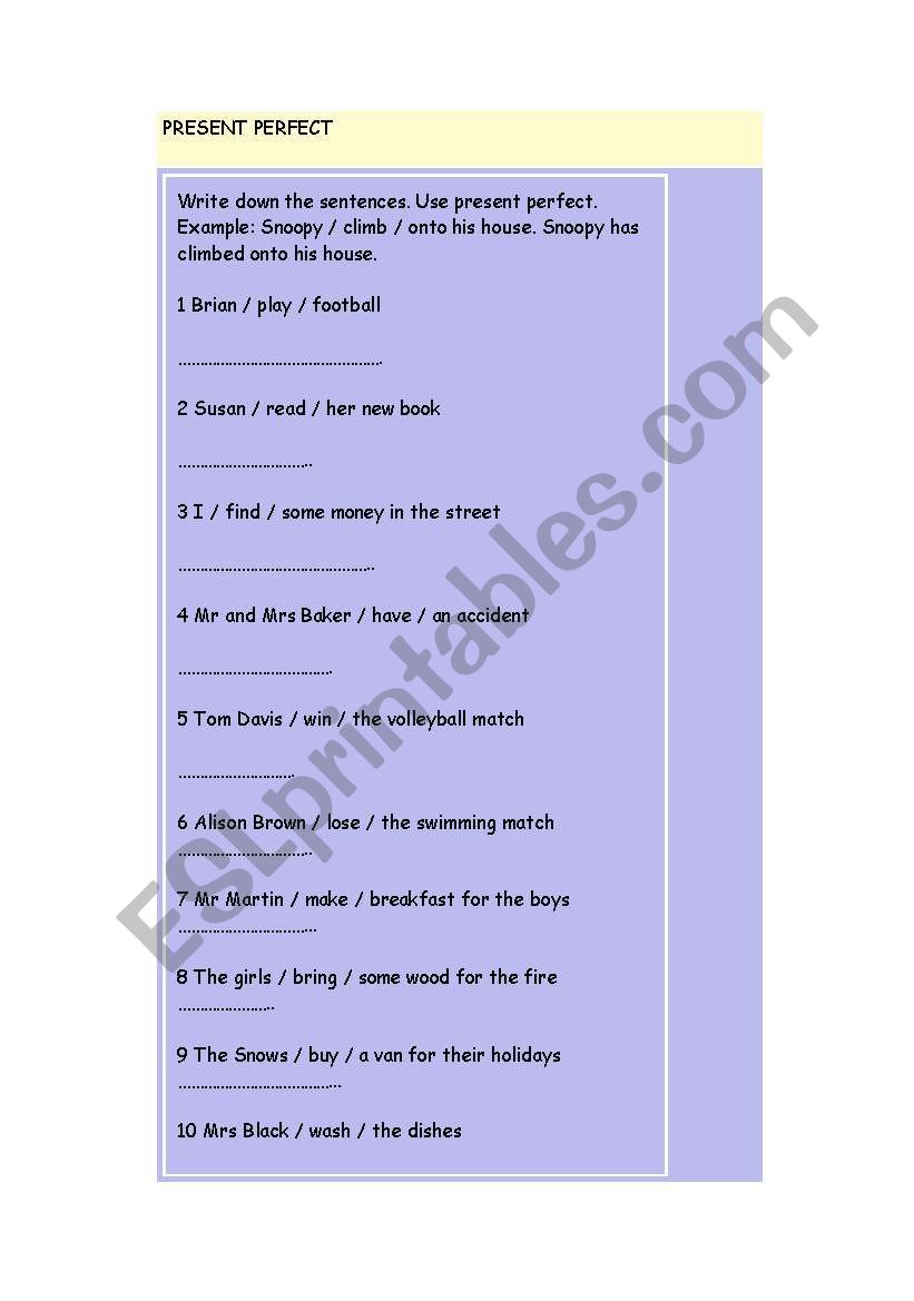 PRESENT PERFECT TENSE EXERCISES