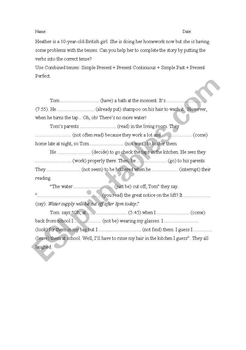 Simple Present + Present Continuous + Simple Past + Present Perfect.