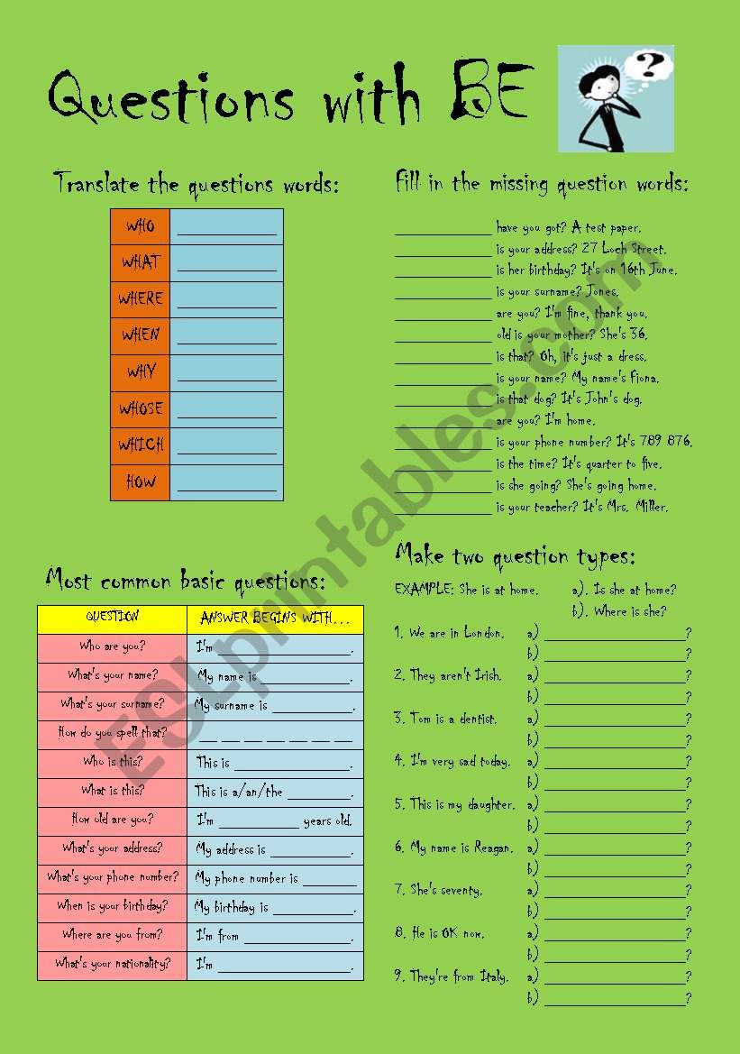 Questions with be 1 worksheet