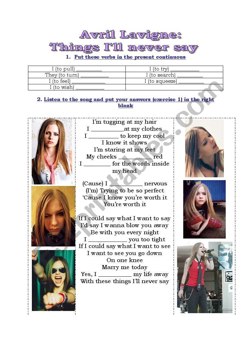 SONG WORKSHEET (THINGS ILL NEVER SAY BY AVRIL LAVIGNE)