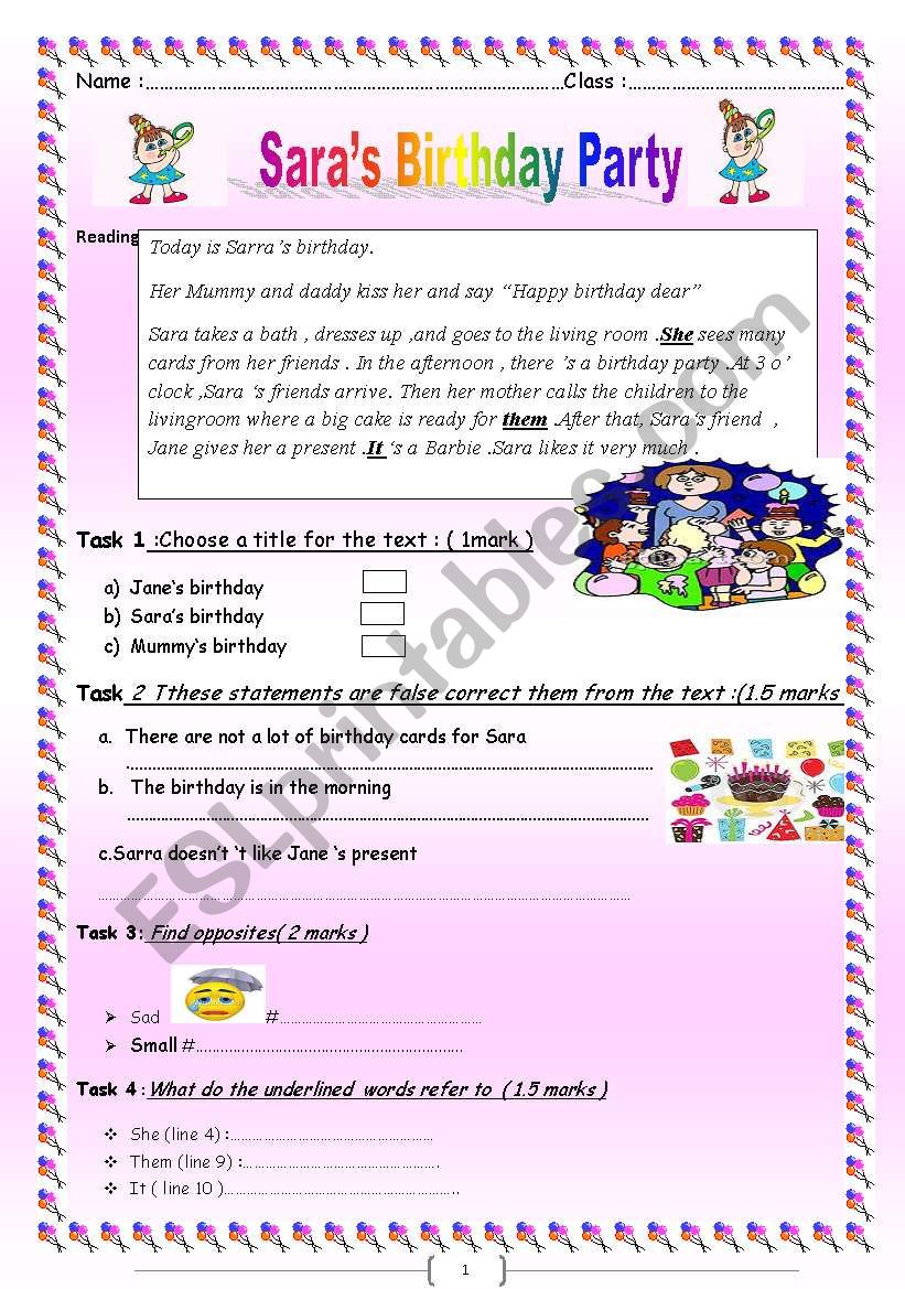 Saras birthday party ;a  reading with comprehension  questions,language and writing about birthday