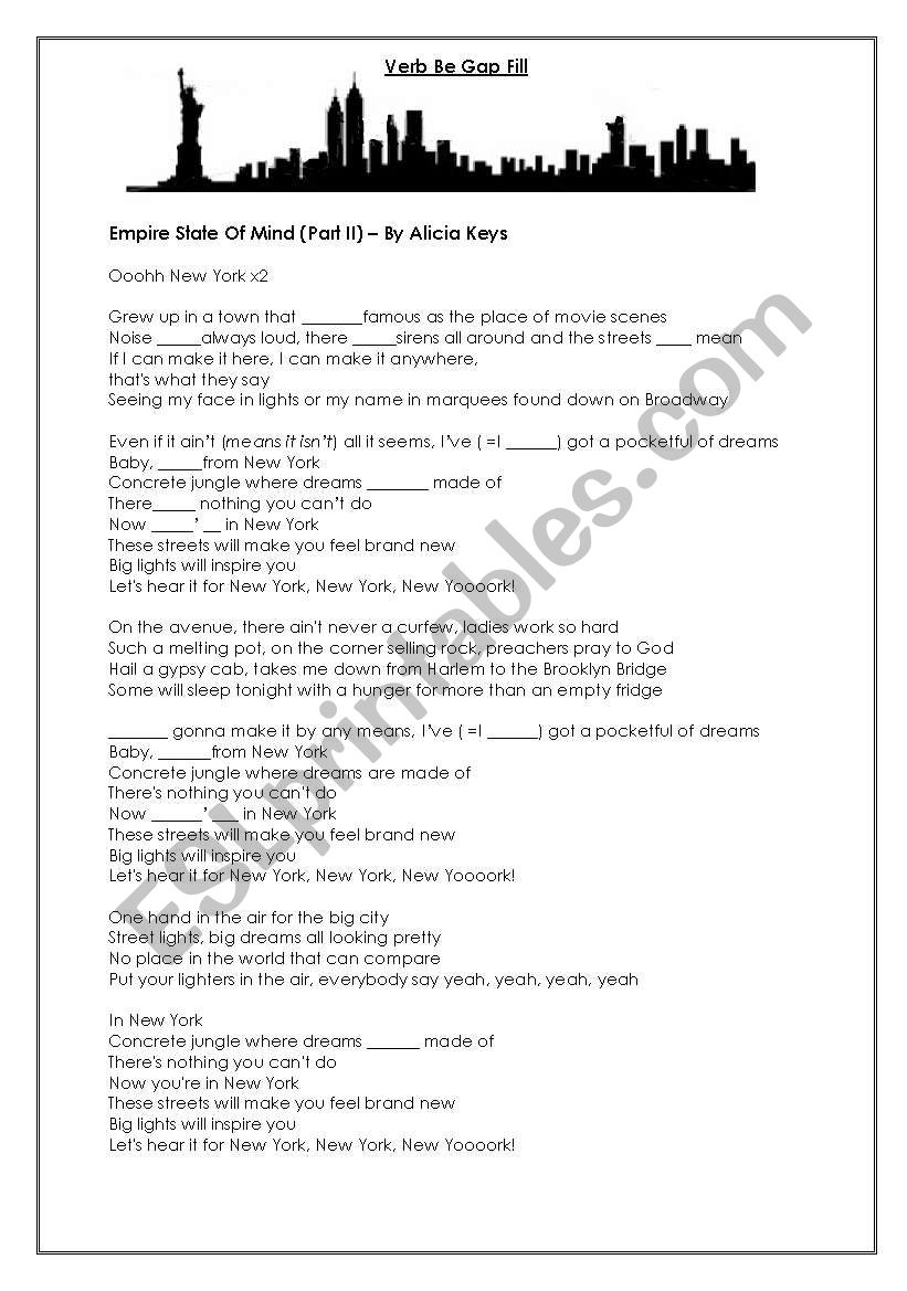 Verb Be Gap Fill Song Empire State Of Mind Part Ii By Alicia Keys Esl Worksheet By Puddyd