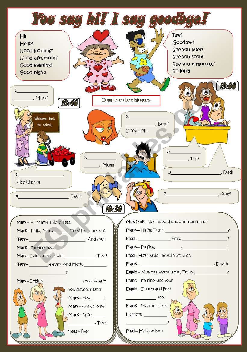 YOU SAY HI! I SAY GOODBYE! worksheet