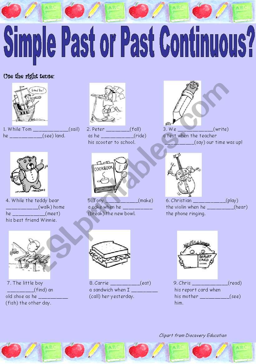 Simple Past or Past Continuous?