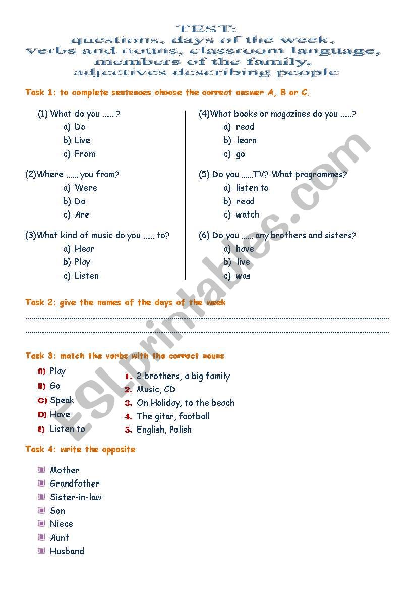 Test - questions, days of the week, verbs and nouns, classroom language, family, adjectives describing people