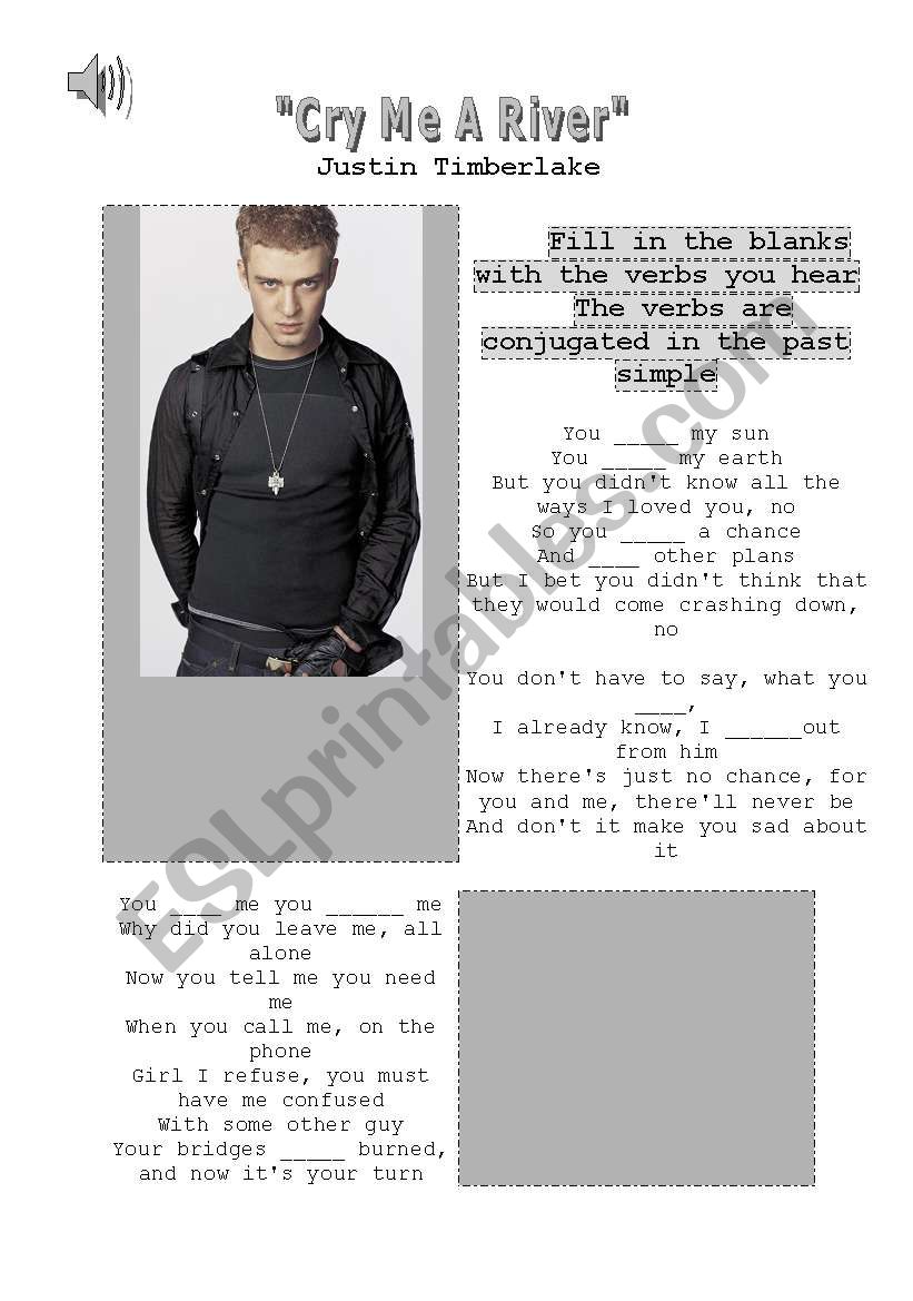 SONG WORKSHEET (CRY ME A RIVER BY JUSTIN TIMBERLAKE)