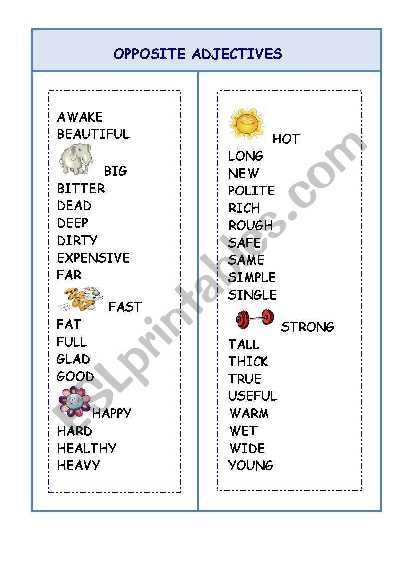 OPPOSITE ADJECTIVES worksheet