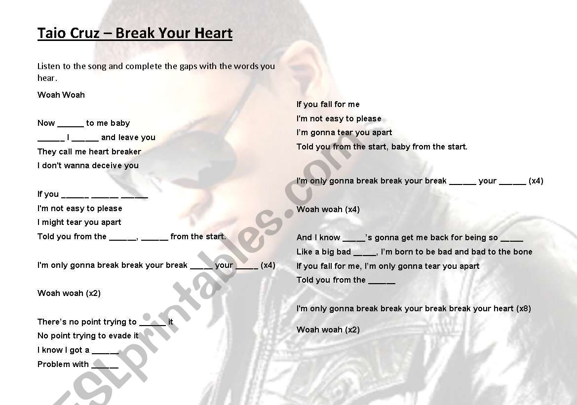 Break your Heart - Taio Cruz worksheet