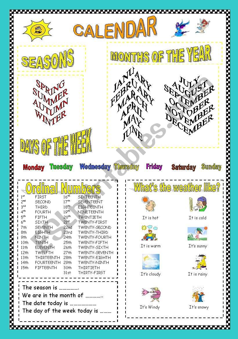 Calendar: seasons, months, days of the week, ordinal numbers and weather.