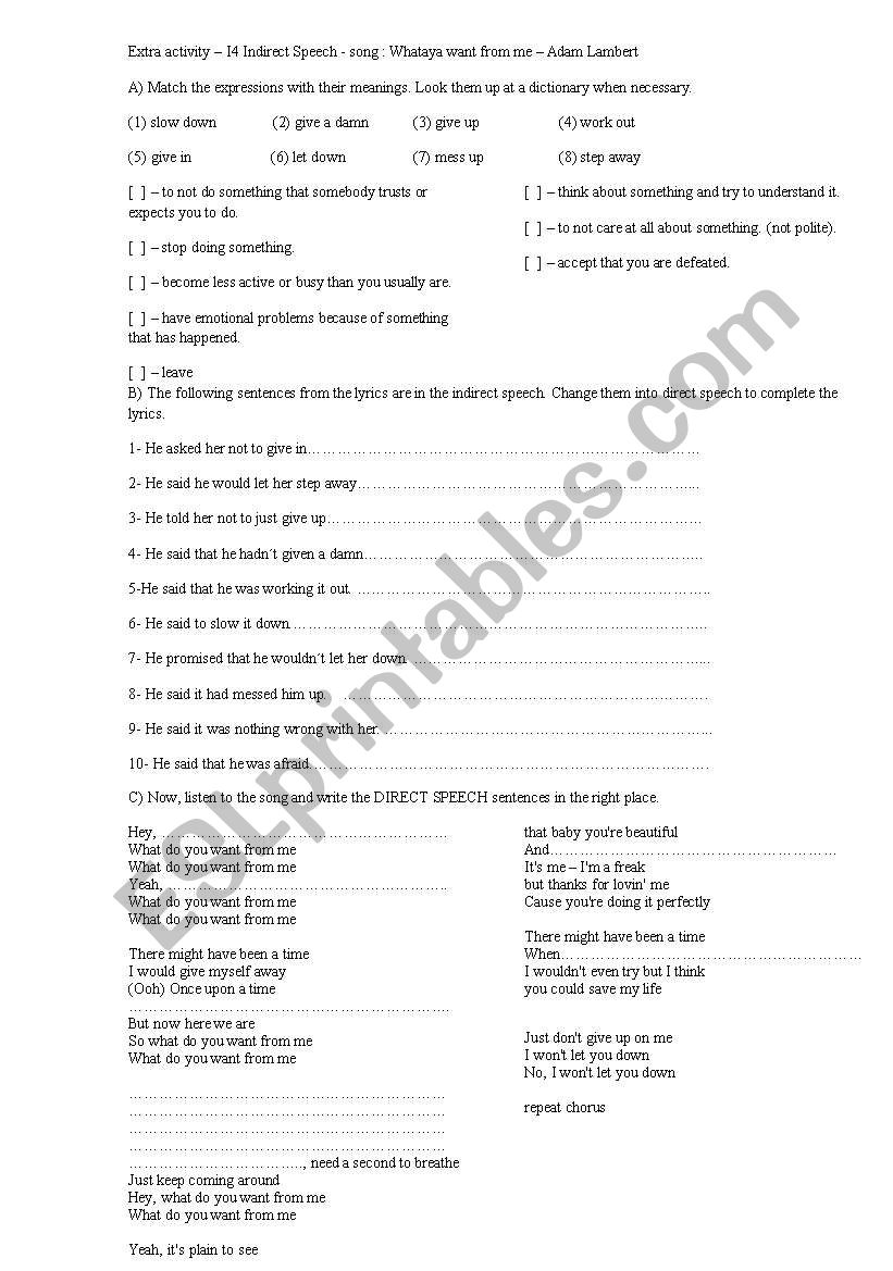 SONG EXERCISE -  INDIRECT SPEECH -WHATAYA YOU WANT FROM ME - ADAM LAMBERT