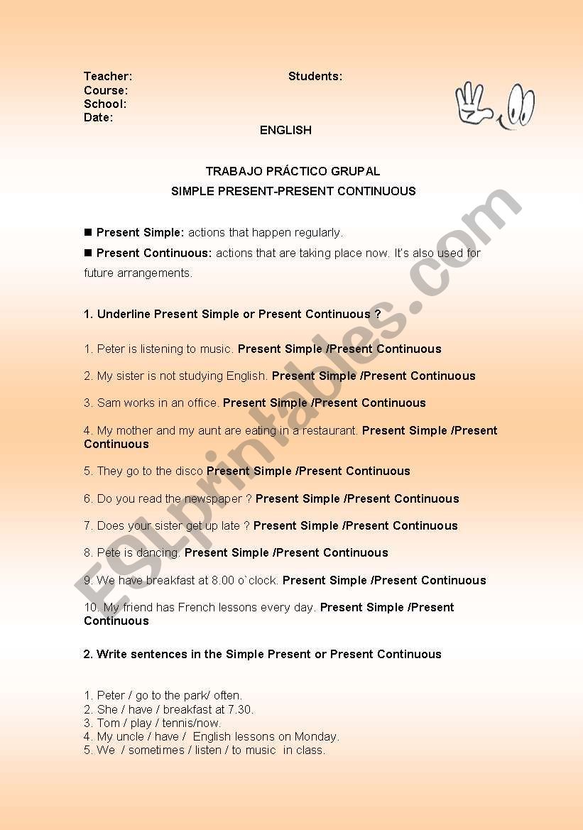 Present Simple and Present Continuous