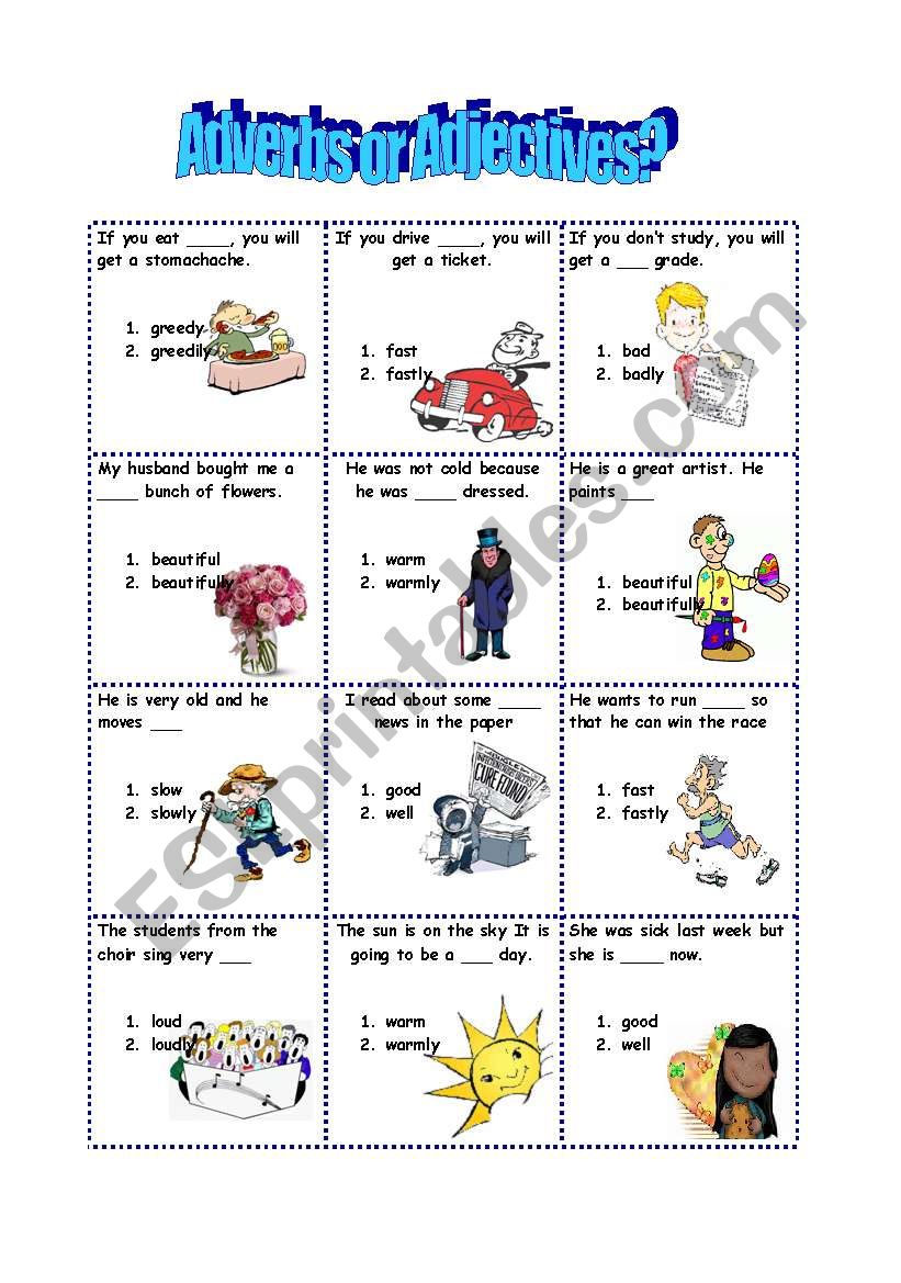 Adverbs or adjectives worksheet