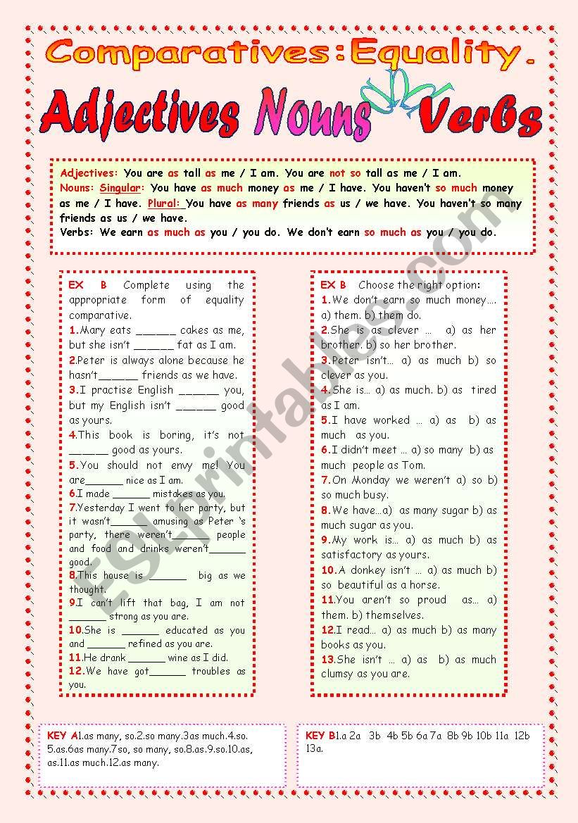 COMPARATIVES, EQUALITY: ADJECTIVES, NOUNS AND VERBS.