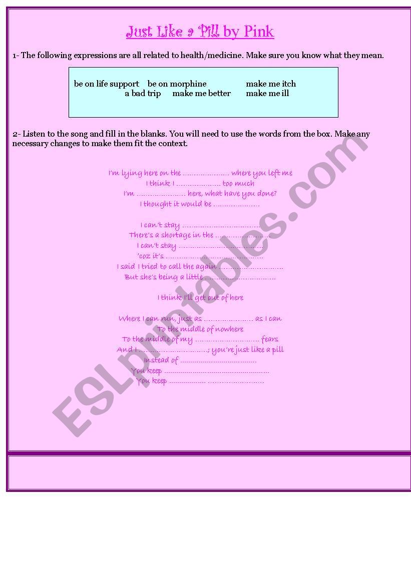 Just Like a Pill by Pink worksheet