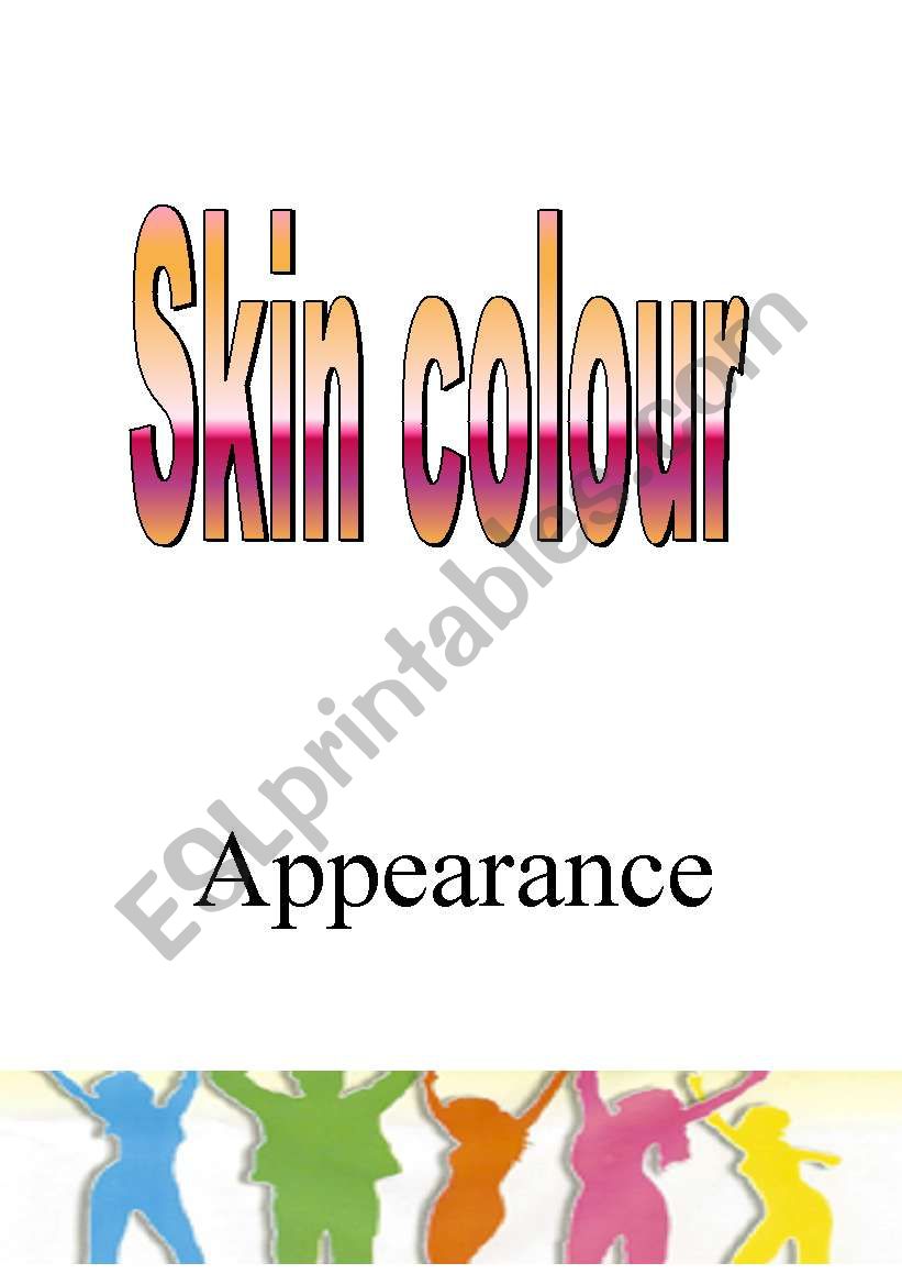 Appearance 1- skin colour worksheet