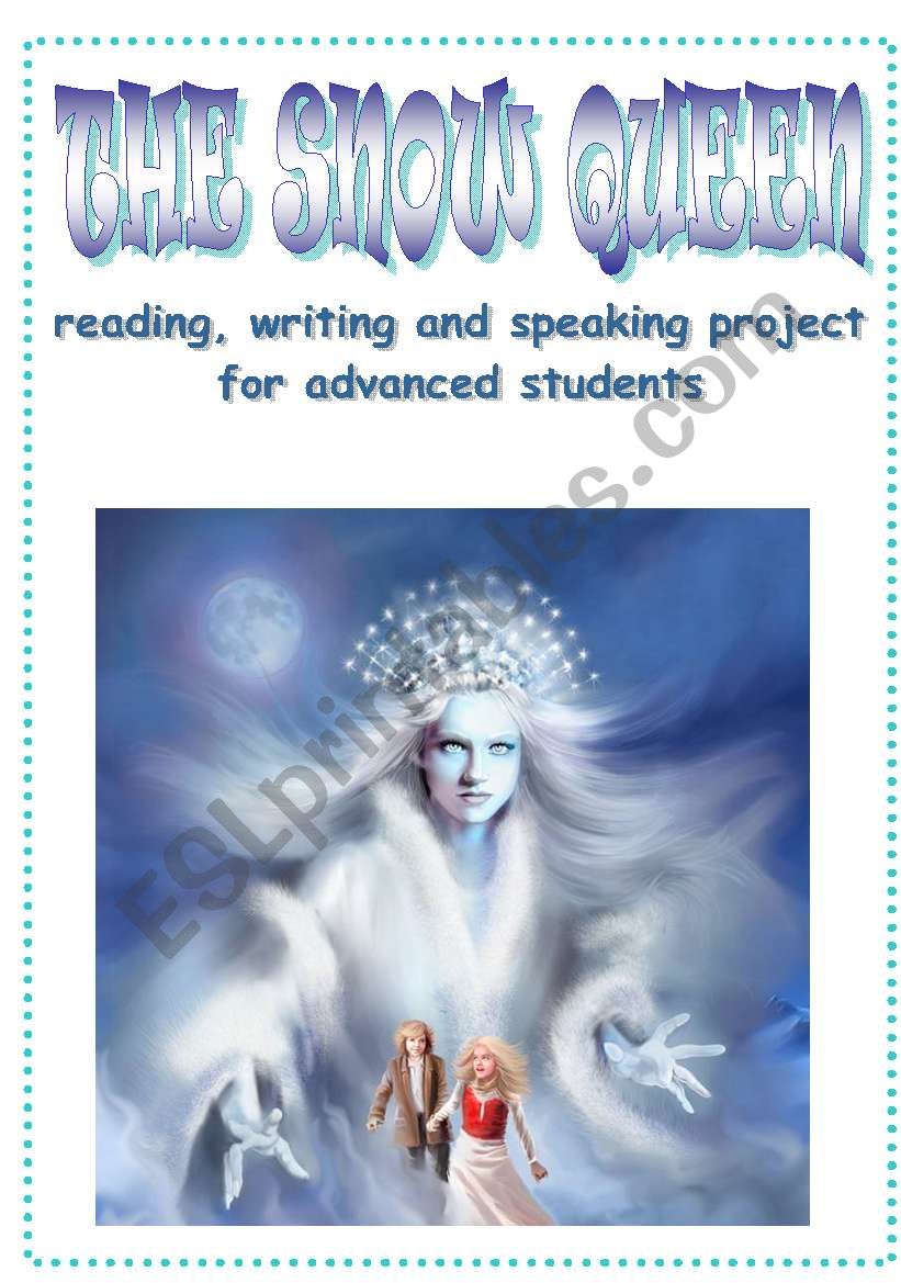 THE SNOW QUEEN - advanced project