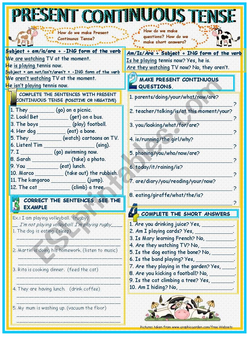 PRESENT CONTINUOUS - POSITIVE, NEGATIVE, INTERROGATIVE AND SHORT ANSWERS