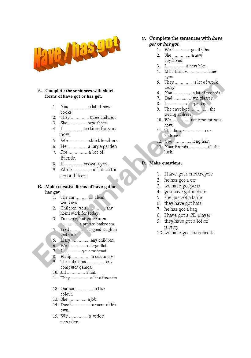 Have/has got - affirmative, negative, questions