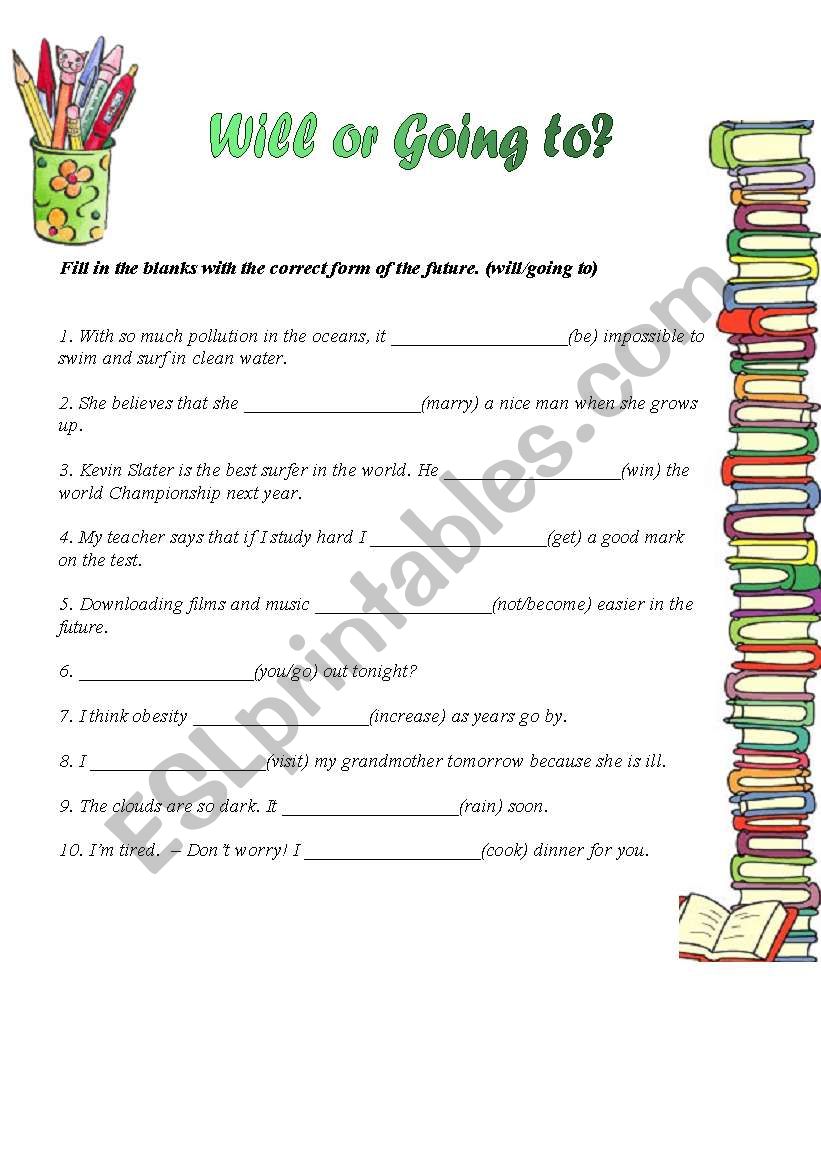 Will or Going to? worksheet