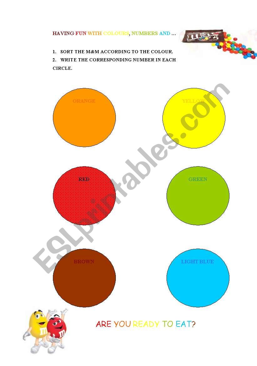 HAVING FUN WITH COLOURS, NUMBERS AND M&M!