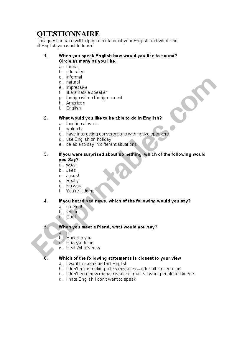 Questionaire - use the first day of class