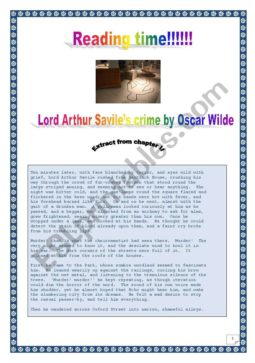 Reading time!!! OSCAR WILDEÂ´s Lors Arthur SavileÂ´s CRIME  (Excerpt from Chapter II) - reading & vocabulary activities. DETECTIVE SEMANTIC FIELD (3 pages - COMPLETE KEY included) 
