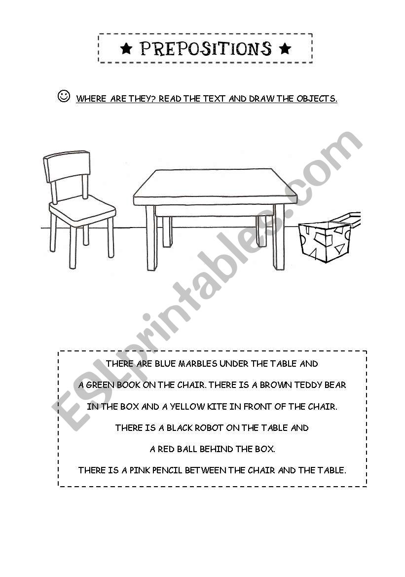 Prepositions: read, draw the objects and colour