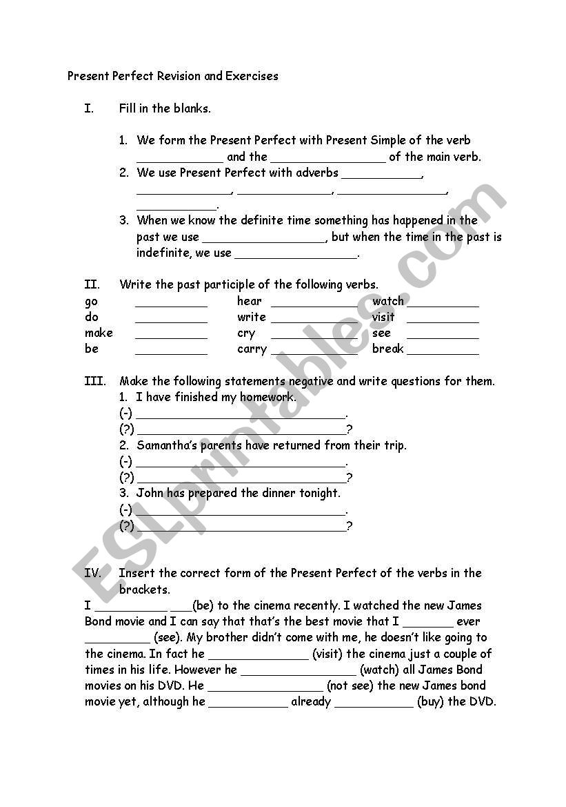 Present Perfect, revision and exercises