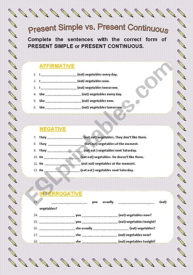 Present Simple vs. Present Continuous