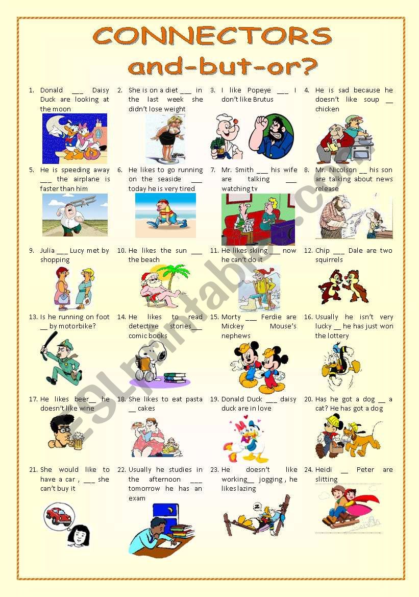 CONNECTORS AND BUT OR ESL Worksheet By Saladinos